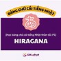 Cách Nhớ Bảng Chữ Cái Hiragana