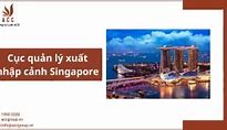 Phí Xuất Cảnh Singapore Online Là Gì